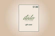 Load image into Gallery viewer, ITALO GIFT CARD
